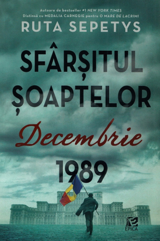 Epica - Sfarsitul Soaptelor. Decembrie 1989 - Ruta Sepetys-Tl,  Ruta Sepetys - Editura Epica