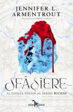 Carti - Sfâșiere (Al Doilea Volum Al Seriei Wicked), Jennifer Armentrout - Editura Corint