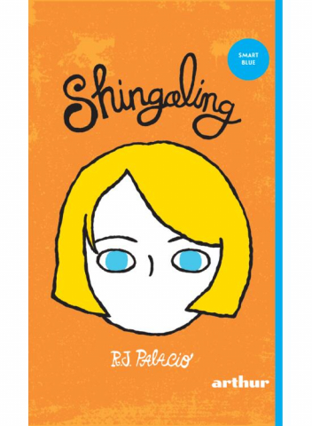 Beletristica - Shingaling, R.J. Palacio - Editura Art