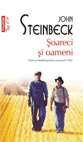 Beletristica - Soareci Si Oameni (Top 10), John Steinbeck - Editura Polirom