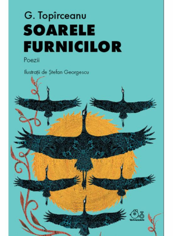 Soarele Furnicilor, George Topîrceanu - Editura Art