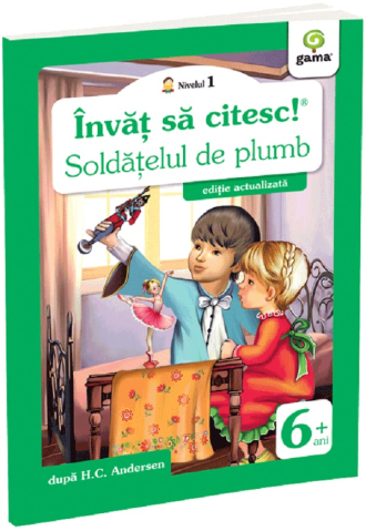 Edituri - Soldatelul De Plumb, Hans Christian Andersen - Editura Gama