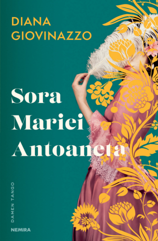 Grupe de varsta - Sora Mariei Antoaneta, Diana Giovinazzo - Editura Nemira