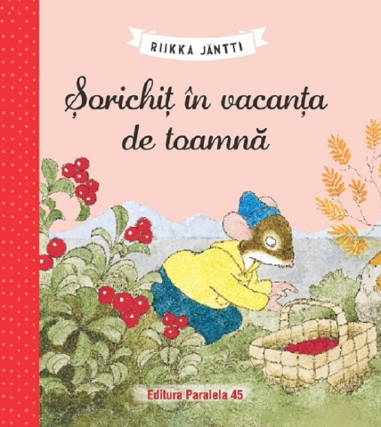 3-5 ani - Sorichit In Vacanta De Toamna, Riikka Jantti - Editura Paralela 45