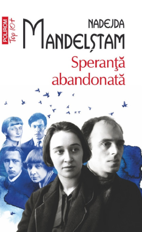 Carti - Speranță Abandonată, Nadejda Mandelstam - Editura Polirom