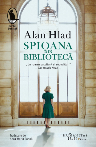 Carti - Spioana Din Biblioteca, Alan Hlad - Editura Humanitas Fiction