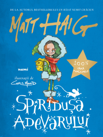 Carti - Spiridusa Adevarului, Matt Haig - Editura Nemira