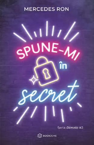 Carti - Spune-Mi In Secret, Mercedes Ron - Editura Bookzone