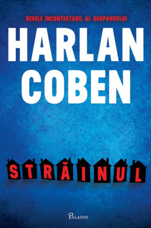 Fictiune - Strainul, Harlan Coben - Editura Art