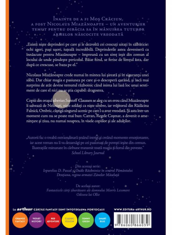 Strajerii Copilariei  1. Nicolaus Miazanoapte Si Batalia Cu Regele Cosmar, Laura Geringer, Joyce William Edward - Editura Art [1]