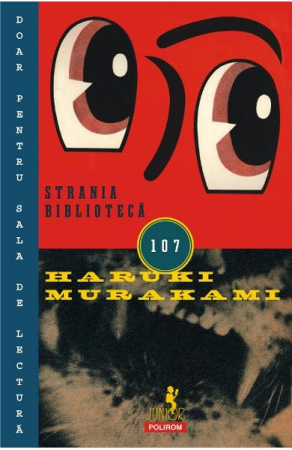 12-14 ani - Strania Biblioteca, Haruki Murakami - Editura Polirom