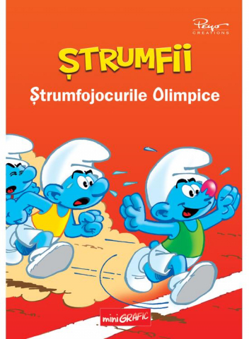 Fictiune - Strumfii.  Strumfojocurile Olimpice, Pierre Culliford Peyo - Editura Art