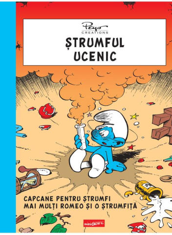 Carti - Strumful Ucenic. Capcane Pentru Strumfi. Mai Multi Romeo Si O Strumfita, Pierre Culliford Peyo, Gos - Editura Art