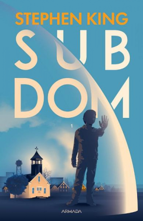 Mister,Thriller,Crime - Sub Dom Volumul 1, Stephen King - Editura Nemira