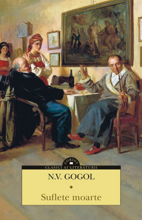 Grupe de varsta - Suflete Moarte, N. V. Gogol - Editura Corint