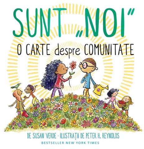 Colectia Ilustrate - Sunt "Noi" - O Carte Despre Comunitate, Susan Verde - Editura DPH