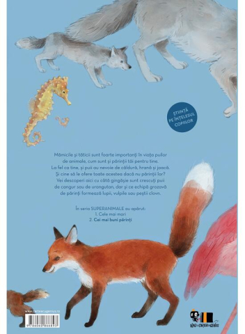 Superanimale 2: Cei Mai Buni Parinti, Karel Claes, Reina Ollivier - Editura Art [1]