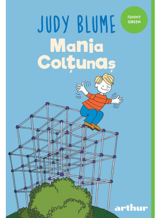 12-14 ani - Supercoltunas #3. Mania Coltunas, Judy Blume - Editura Art