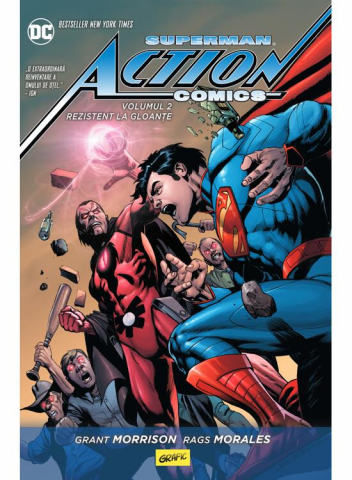 Romane grafice - Superman Action Comics #2: Rezistent La Gloante, Grant Morrison - Editura Art