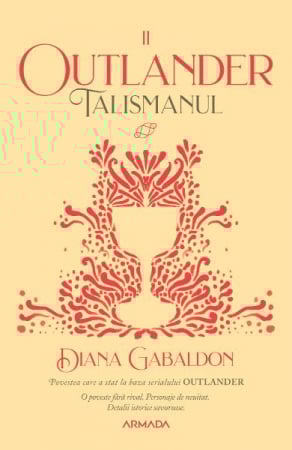 15-18 ani - Talismanul, Diana Gabaldon - Editura Nemira