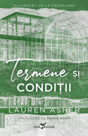 Grupe de varsta - Termene Și Condiții (Vol.2 Din Miliardarii De La Dreamland), Lauren Asher - Editura Leda Bazaar