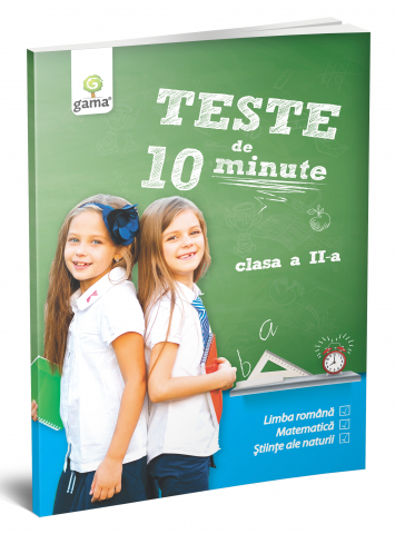 6-8 ani - Teste De 10 Minute. Clasa Ii,  - Editura Gama