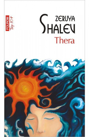 Edituri - Thera Top 10+ Nr 579, Zeruya Shalev - Editura Polirom