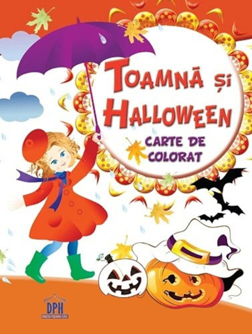 Grupe de varsta - Toamna Si Halloween,  - Editura DPH
