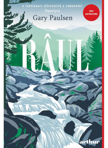 Carti - Toporisca #2.  Raul, Gary Paulsen - Editura Art