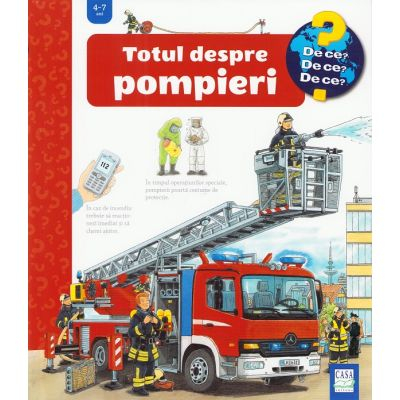 Casa - Totul Despre Pompieri, Andrea Erne - Editura Casa