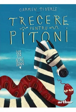 Trecere Pentru Pitoni, Carmen Tiderle - Editura Art