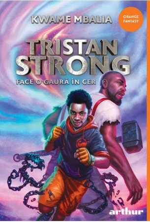 Aventura - Tristan Strong 1: Tristan Strong Face O Gaura In Cer, Kwame Mbalia - Editura Art