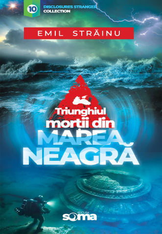 Grupe de varsta - Triunghiul Mortii Din Marea Neagra, Emil Străinu, Isabella Străinu  - Editura Soma
