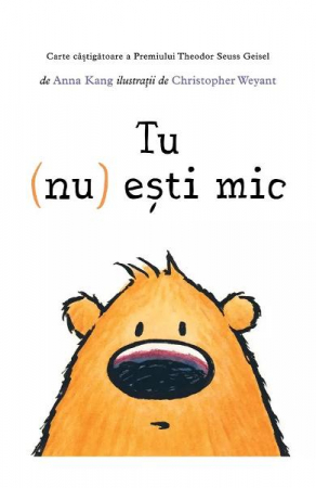 Fictiune - Tu (Nu) Esti Mic, Anna Kang - Editura Art