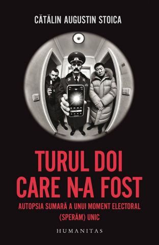 Carti - Turul Doi Care N-A Fost, Catalin Augustin Stoica - Editura Humanitas