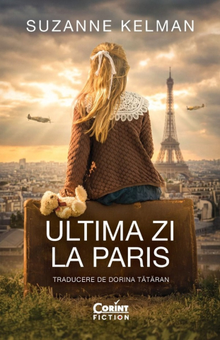 Grupe de varsta - Ultima Zi La Paris, Suzanne Kelman - Editura Corint