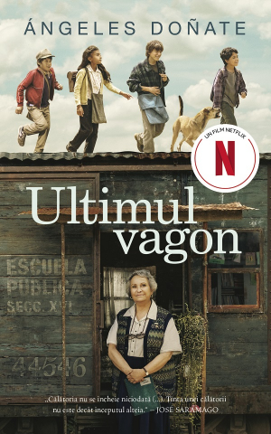 Literatura Universala - Ultimul Vagon, Angeles Donate - Editura RAO