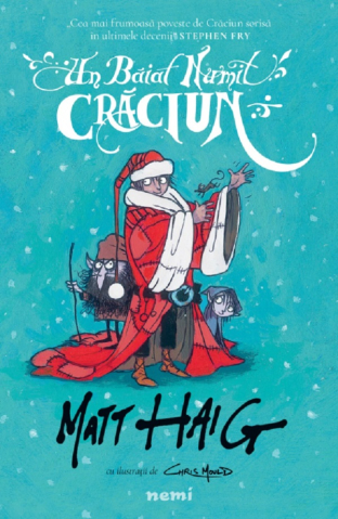Fictiune pentru copii - Un Baiat Numit Craciun Ed.Pb, Matt Haig - Editura Nemira