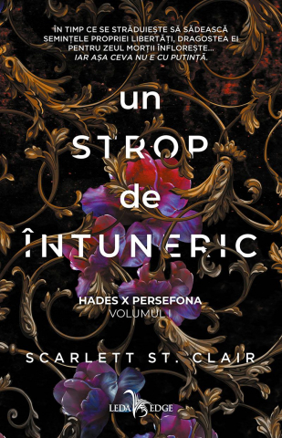 Fantasy - Un Strop De Întuneric (Vol.1 Din Seria Hades X Persefona), Scarlett St. Clair - Editura Corint