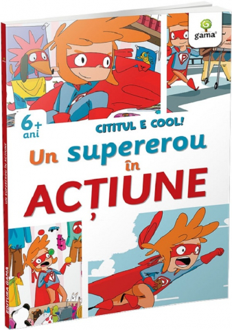 Grupe de varsta - Un Supererou In Actiune, Lodovica Cima, Marco Valducci - Editura Gama