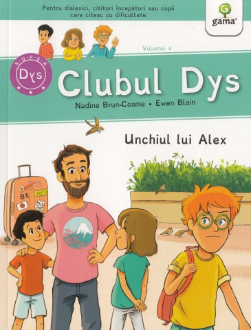 Edituri - Unchiul Lui Alex, Nadine Brun-Cosme - Editura Gama