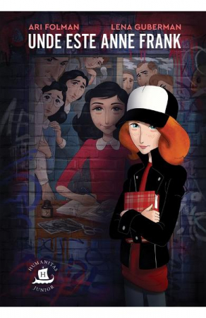Romane grafice - Unde Este Anne Frank?, Ari Folman, Lena Guberman  - Editura Humanitas