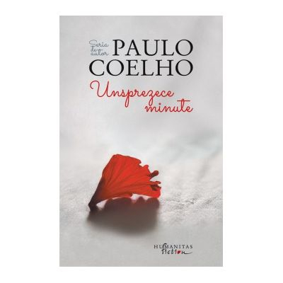 Carti - Unsprezece Minute, Paulo Coelho  - Editura Humanitas