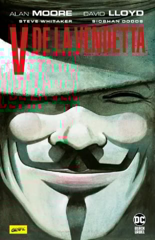 Romane grafice - V De La Vendetta , Alan Moore - Editura Art