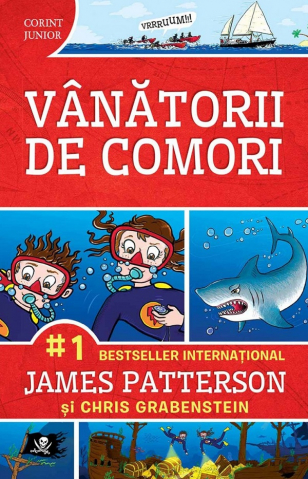 Fictiune - Vanatorii De Comori Vol. 1 2020, James Patterson - Editura Corint