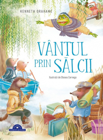 Fictiune - Vantul Prin Salcii, Kenneth Grahame - Editura Corint