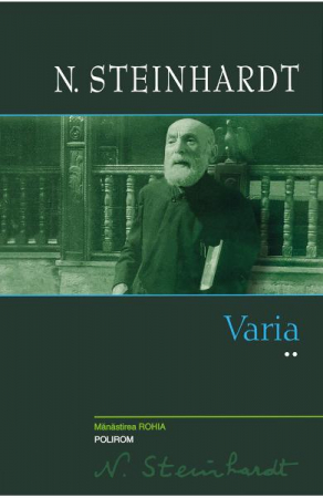 Biografii - Varia Vol 2, Nicolae Steinhardt - Editura Polirom
