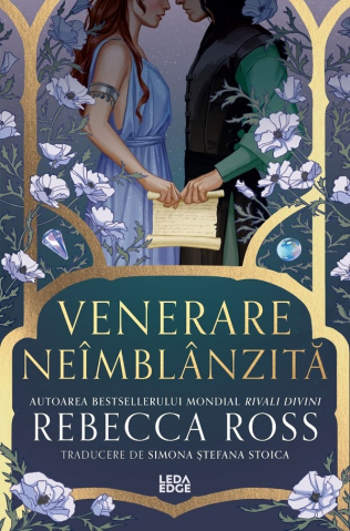 Romance - Venerare Neimblanzita, Rebecca Ross - Editura Corint