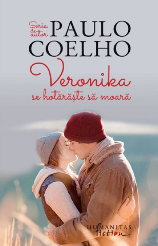 Carti - Veronika Se Hotaraste Sa Moara, Paulo Coelho - Editura Humanitas Fiction