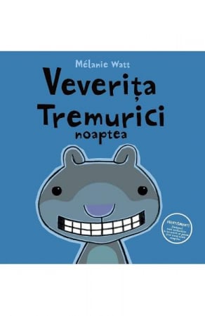 Edituri - Veverita Tremurici Noaptea, Melanie Watt - Editura Art